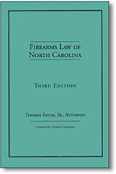 Firearms Law of North Carolina