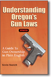 Understanding Oregon's Gun Laws