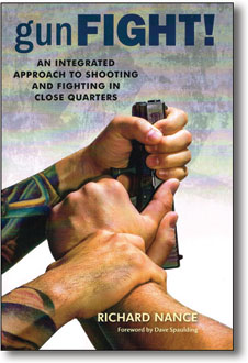 Gun Fight! An Integrated Approach to Shooting & Fighting in Close Quarters