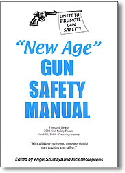New Age Gun Safety Manual