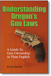 Understanding Oregon's Gun Laws