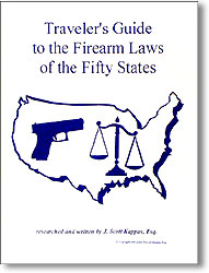 Travelers Guide to Firearms Laws in all Fifty States