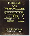 Firearm and Weapon Laws - New York